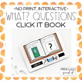 WH Questions What Questions Click It Book No Print