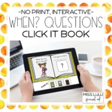 WH Questions When Click It Book - No Print
