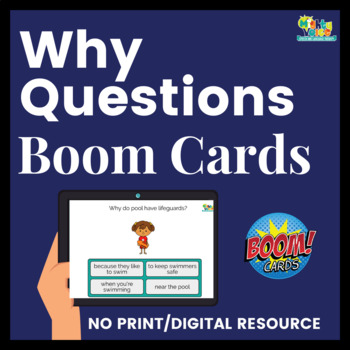 Preview of WH Questions: Why Questions BOOM Cards for Speech and Language Therapy