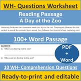WH- Questions Worksheet - Reading Comprehension - A Day at