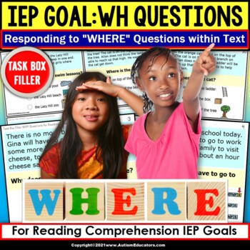 Preview of WH Questions for Reading Comprehension Passages WHERE | Task Box Filler