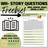 WH- Short Story Questions: FREEBIE