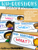 WH questions flipbooks {fluency practice}