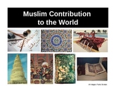 WH011 Muslim Contribution to the World