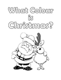 WHAT COLOUR IS CHRISTMAS? Book for Beginners