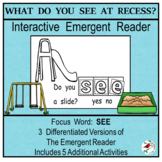 WHAT DO YOU SEE AT SCHOOL?   Differentiated Emergent Reade