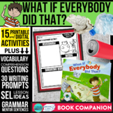 WHAT IF EVERYBODY DID THAT? activities READING COMPREHENSI