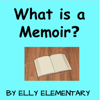 Preview of WHAT IS A MEMOIR?: COMPLETE READING & WRITING UNIT OF STUDY