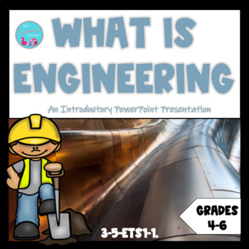 Preview of WHAT IS ENGINEERING? AN INTRODUCTORY POWERPOINT PRESENTATION