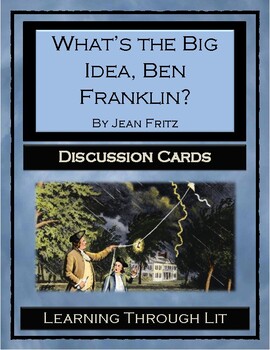 Preview of WHAT'S THE BIG IDEA, BEN FRANKLIN? * Discussion Cards (Answer Key Included)