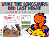 WHAT THE DINOSAURS DID LAST NIGHT [B2S Unit]