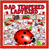 THE BAD TEMPERED LADYBIRD STORY TEACHING and DISPLAY RESOURCES