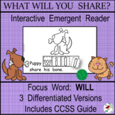 WHAT WILL YOU SHARE?  Differentiated Emergent Readers Sigh