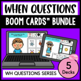WHEN Questions No Prep Speech Therapy BOOM CARDS™ Bundle