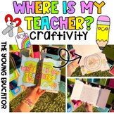 WHERE IS MY TEACHER? Relief/Substitute Teacher - Activity 