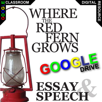 Preview of WHERE THE RED FERN GROWS Essay Question, Writing & Speech DIGITAL Thesis