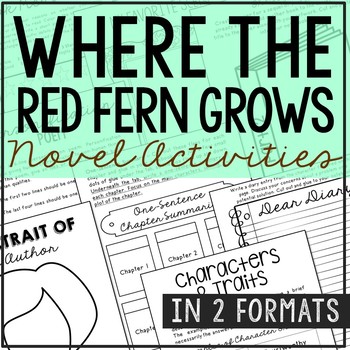 Preview of WHERE THE RED FERN GROWS Novel Study Unit Activities | Book Report Project