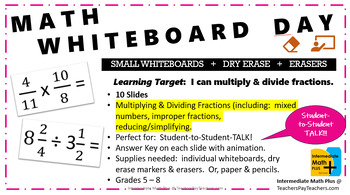 Preview of MATH WHITEBOARD DAY Multiplying & Dividing Fractions