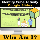 WHO AM I? Identity Cube Lesson / Activity - Diversity / Inclusion