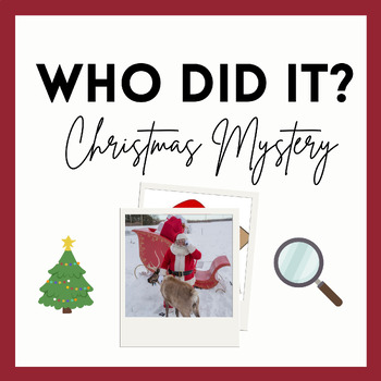 Preview of WHO DID IT? Christmas Mystery