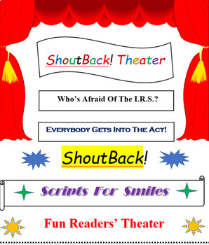 Preview of WHO'S AFRAID OF THE I.R.S.?, a ShoutBack! Readers' Theater play