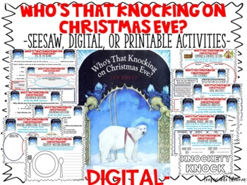 Preview of WHO'S THAT KNOCKING ON CHRISTMAS EVE BOOK STUDY SEESAW DIGITAL NO PREP SETTING..