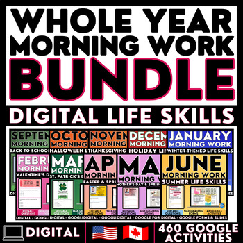 Preview of WHOLE YEAR Digital Morning Work - Monthly Life Skills - Warm Ups - Google