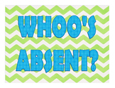 WHOO's Absent? (Attendance and Lunch Count)