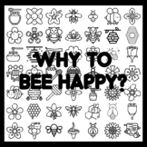 WHY TO BEE HAPPY? Bee Bulletin Board Activity 3x3 feet