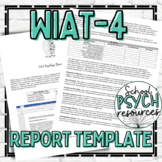 WIAT-4 Report Template Shell School Psychology Special Education