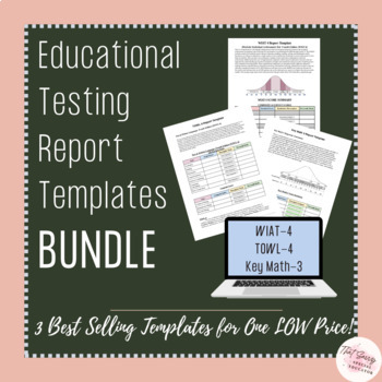Preview of WIAT-4, TOWL-4, & Key Math 3 Report Template BUNDLE