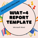 WIAT-4 Template (with Qualitative Observations)