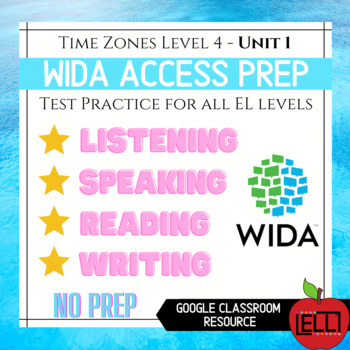 Preview of WIDA ACCESS 2.0 Domain Practice (National Geographic Time Zones) Unit 1