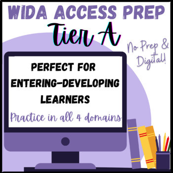 Preview of WIDA ACCESS 2.0 Tier A ESL Test Prep Entering-Developing