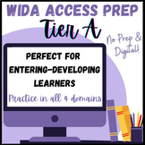 WIDA ACCESS 2.0 Tier A ESL Test Prep Entering-Developing