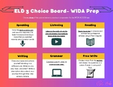 WIDA ACCESS Prep- Level 3- Choice Board (all language domains)