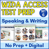 WIDA ACCESS Test Prep for Speaking and Writing {Set 6}