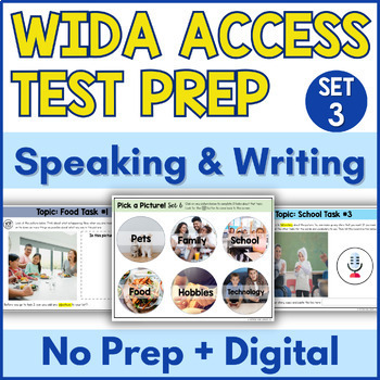 Preview of WIDA Access Practice and Test Prep for Speaking and Writing {Set 3}