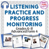 WIDA ESL Listening Progress Monitoring Practice 6th-8th gr