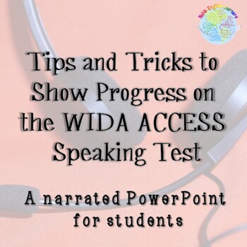 Preview of WIDA Speaking Test Tips and Tricks for Students