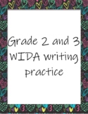 WIDA Writing Practice - Grade 2 & 3