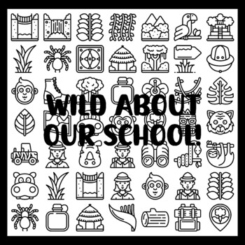 WILD ABOUT OUR SCHOOL! 3 by 3 feet Print and Paste Jungle Bulletin Boards