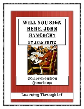 Preview of WILL YOU SIGN HERE, JOHN HANCOCK? Fritz * Comprehension (Answer Key Included)