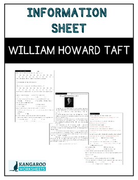 Preview of WILLIAM HOWARD TAFT - Information Sheet - Reading Comprehension & Worksheet