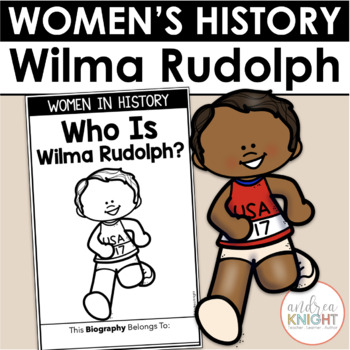 Preview of Wilma Rudolph Biography - Black History Month - Women's History Month Book