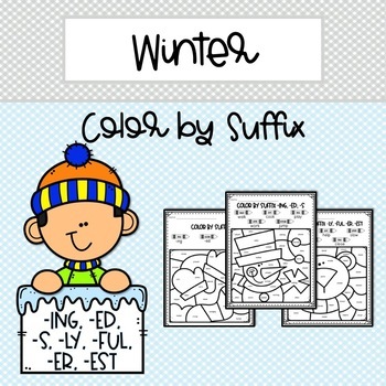 Preview of WINTER Color by Suffix [Root Words]