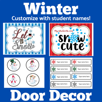 Preview of WINTER December January February Classroom Door Decor EDITABLE Decorations
