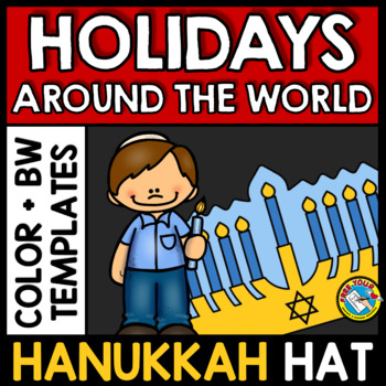 Preview of HANUKKAH CRAFT MENORAH HAT WINTER HOLIDAY AROUND THE WORLD KINDERGARTEN ACTIVITY