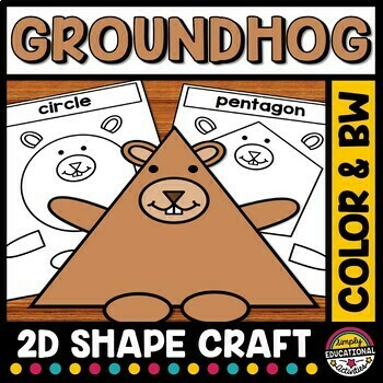 Preview of WINTER MATH CRAFT GROUNDHOG DAY 2D SHAPE ACTIVITY FEBRUARY BULLETIN BOARD IDEA