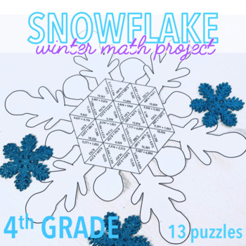 Preview of WINTER MATH PROJECT - SNOWFLAKE - FOURTH GRADE